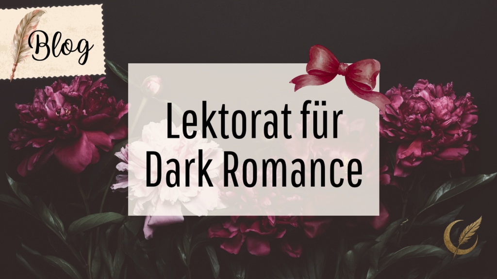 Lektorat für Dark Romance lektorat für dark romance bild