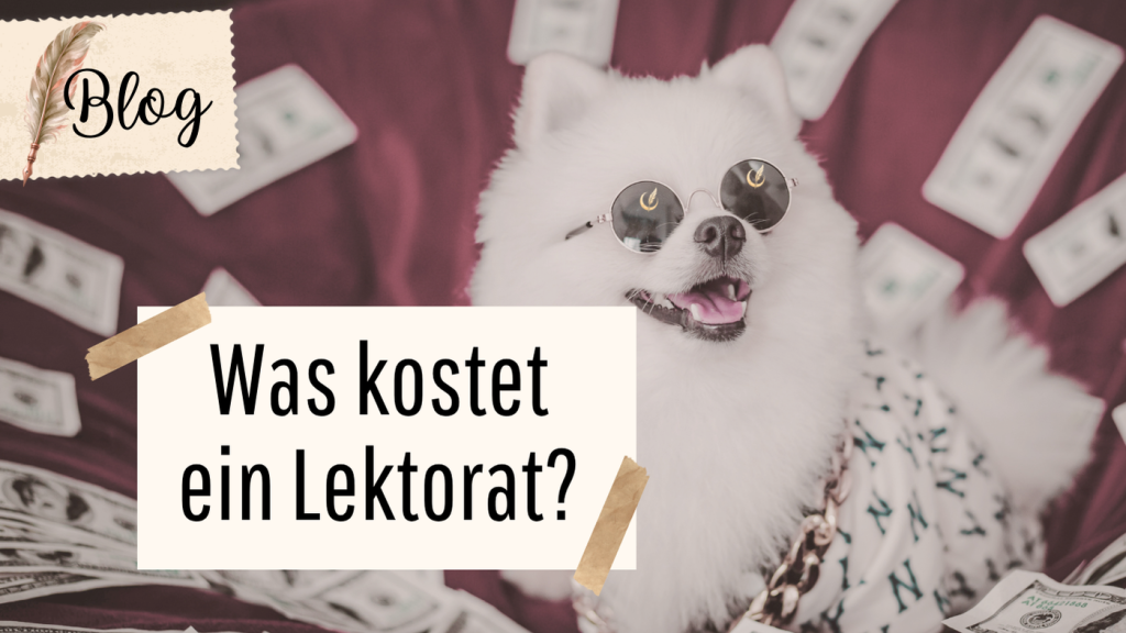 Was kostet ein Lektorat? was kostet ein lektorat bild
